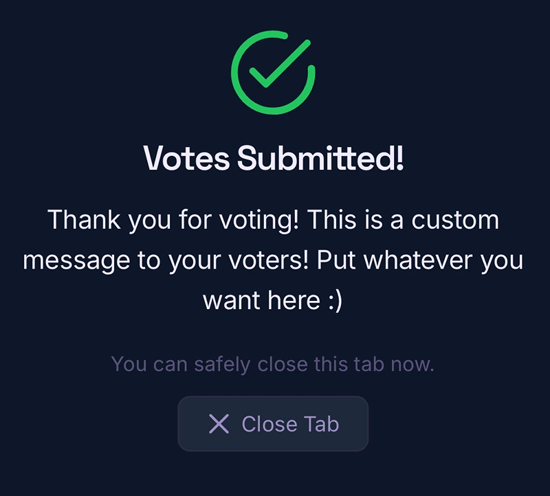 The voter-facing confirmation screen after submitting votes, showing a custom thank-you message